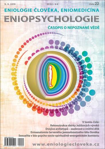 Eniologie člověka, číslo 22, vydání 09/2019
